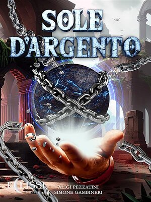 cover image of Sole D'Argento